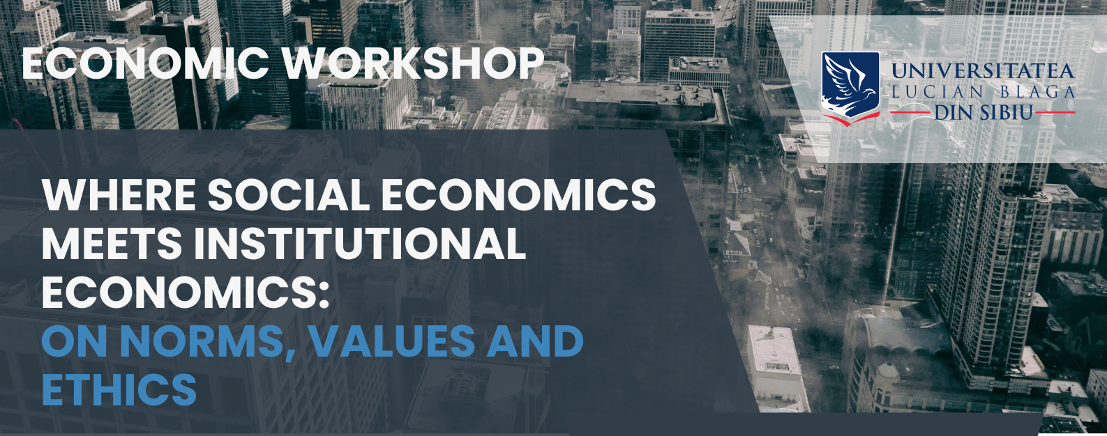 Where Social Economics Meets Institutional Economics: On Norms, Values and Ethics