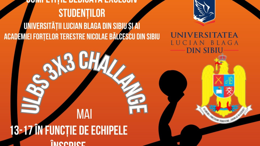 Competiția internă de BASCHET – “ULBS 3×3 CHALLENGE”