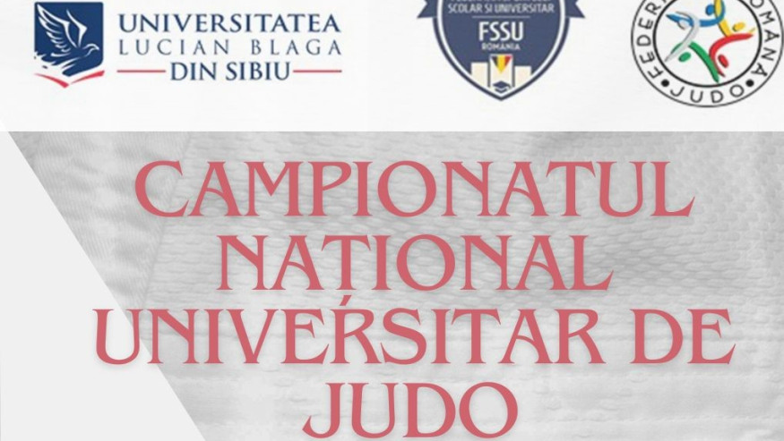 Campionatul Național Universitar de Judo – a 53-a ediție Națională și a 23-a ediție organizată de ULBS