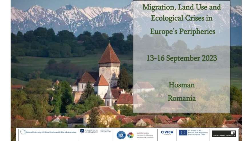 A început conferința ”Migration, Land Use and Ecological Crises in Europe’s Peripheries”