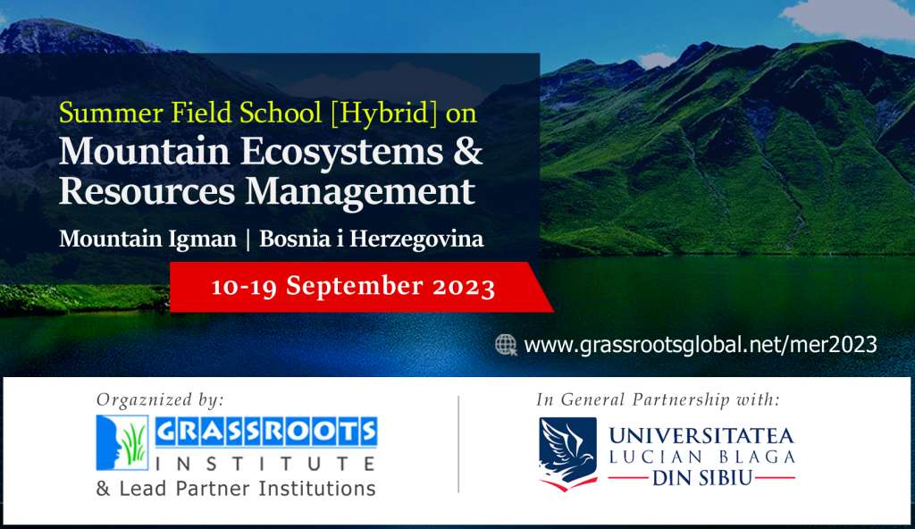 Summer Field School (Hybrid) on Mountain Ecosystems & Resource Management Summer Field School (Hybrid) on Mountain Ecosystems & Resource Management
