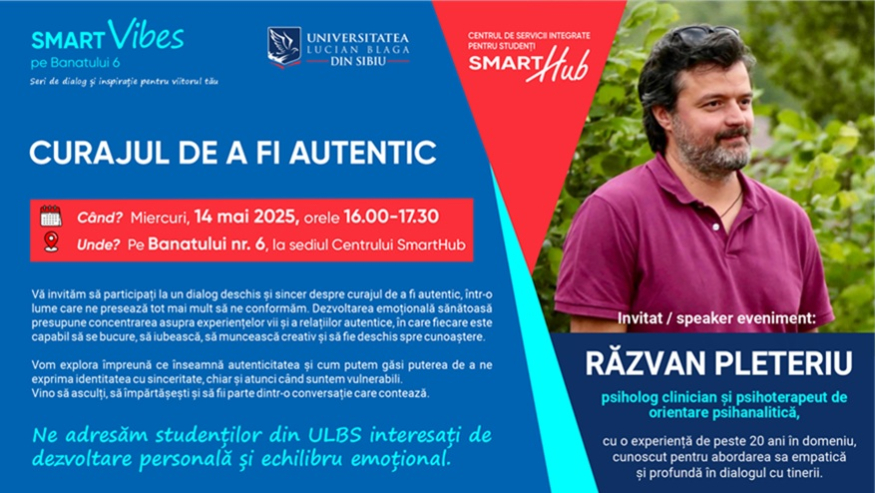 Smart Vibes pe Banatului 6 – Curajul de a fi autentic
