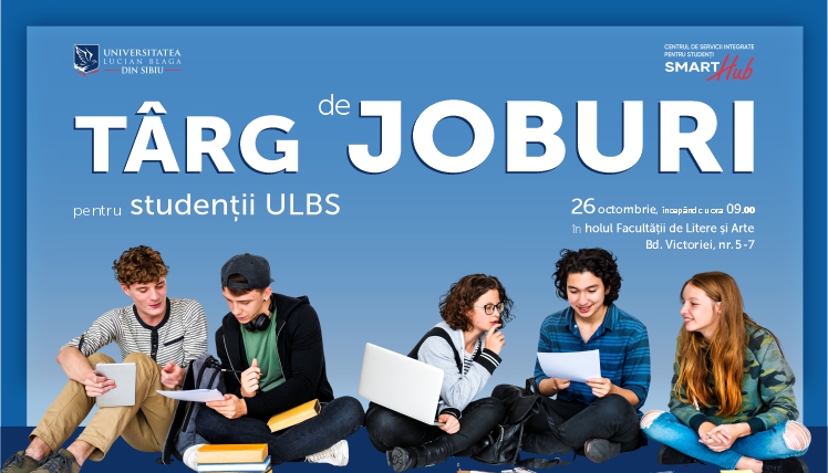 Târg de joburi pentru studenții ULBS Târg de joburi pentru studenții ULBS