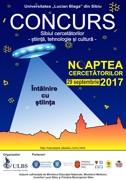 Întâlnire cu știința la Noaptea Cercetătorilor 2017