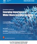 Conferință internațională: „Emerging Importance of Wider Black Sea Area Security”