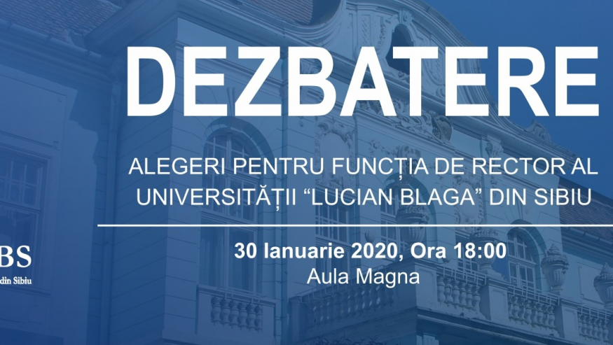 Dezbaterea candidaților pentru funcția de rector al ULBS