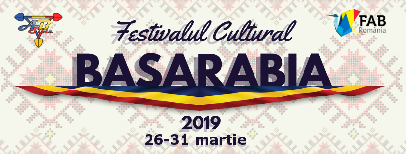 Festivalul Cultural Basarabia  -101 ani de la Unirea Basarabiei cu România