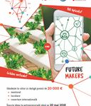 Future Makers – Premii de 20.000 euro în pentru tineri cu idei de viitor