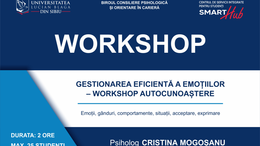 Workshop – ”Gestionarea eficientă a emoțiilor”