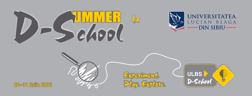 Prezentări online în timpul evenimentului dSummer@ULBS D-School